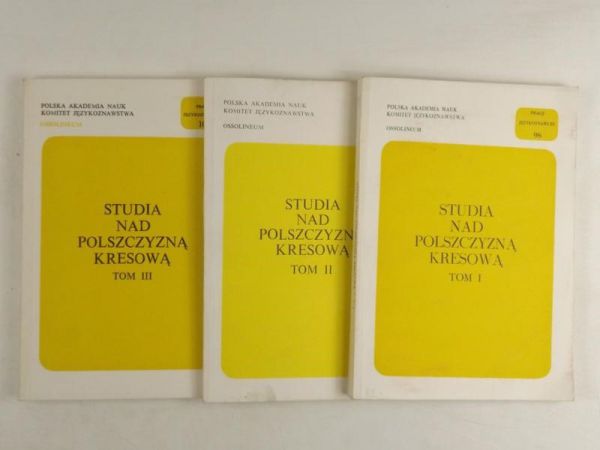 Studia nad polszczyzną kresową, t. I-III