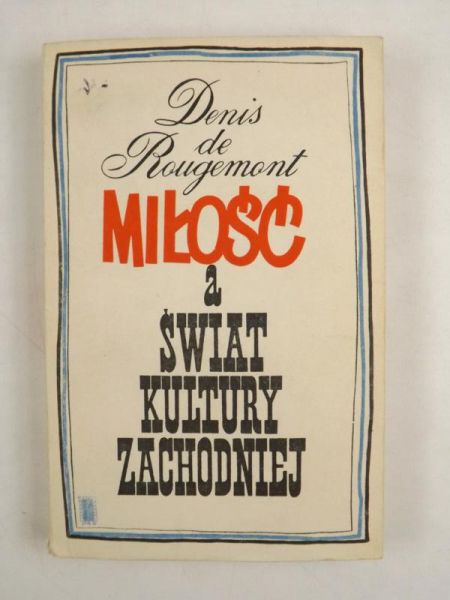 Miłość a świat kultury zachodniej