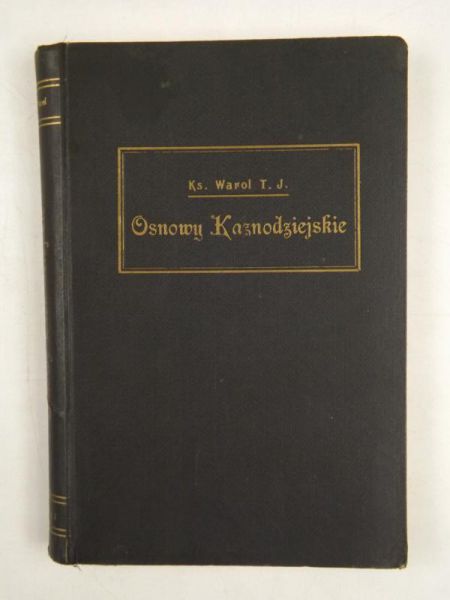 Osnowy kaznodziejskie na niedziele i święta, cz. I, 1934 r.