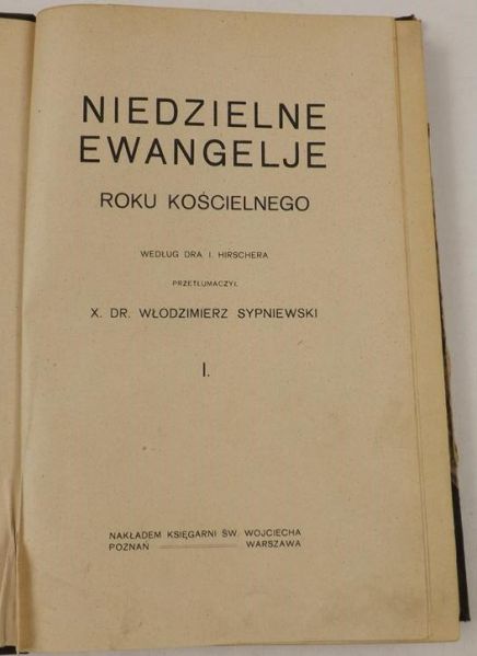 Hirscher I. - Niedzielne ewangelje roku kościelnego T. I, 1920 r.