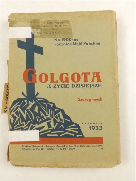 Golgota a życie dzisiejsze, 1933 r.