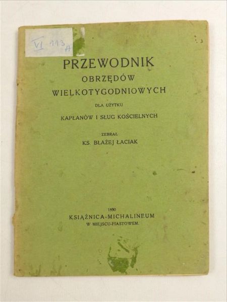 Przewodnik obrzędów Wielkotygodniowych, 1930 r.