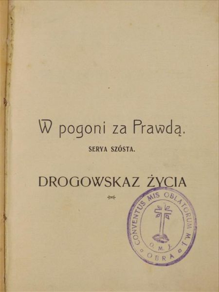 Glaschroder Emmeram - W pogoni za prawdą. Drogowskaz życia, 1915 r.