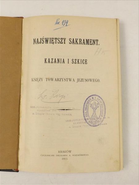 Najświętszy sakrament. Kazania i szkice księży  , 1911 r.
