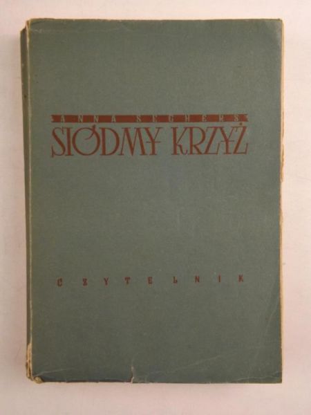 Seghers Anna - Siódmy krzyż, 1950 r.