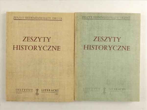 Zeszyty historyczne 7273 / 1985 Instytut Literacki Paryż