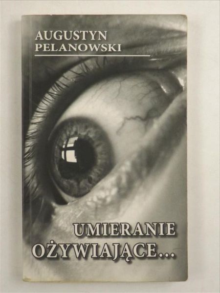 Umieranie ożywiające…