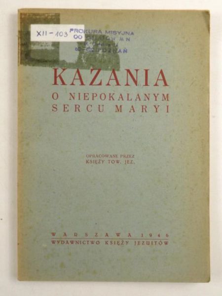 Kazania O Niepokalanym Sercu Maryi, 1946 r.