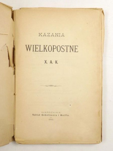 Kazania Wielkopostne, 1892 r.