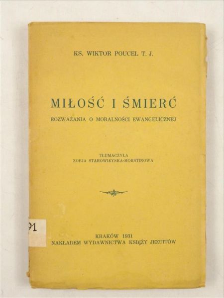 Miłość i śmierć, 1931 r.