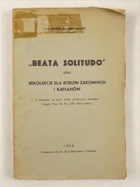 "Beata Solitudo" czyli rekolekcje dla rodzin zakonnych i kapłanów, 1935 r.