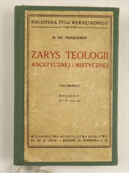 Zarys teologii ascetycznej i mistycznej, t. I, 1948 r.