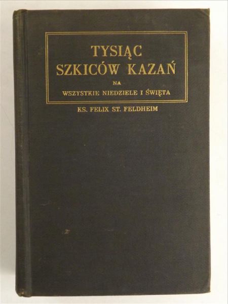 Tysiąc szkiców kazań, 1941 r.