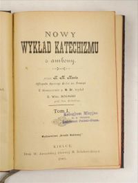 Noel M. - Nowy wykład katechizmu z ambony 1902 r.