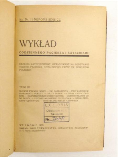 Wykład codziennego pacierza i katechizmu, Tom III, 1936 r.
