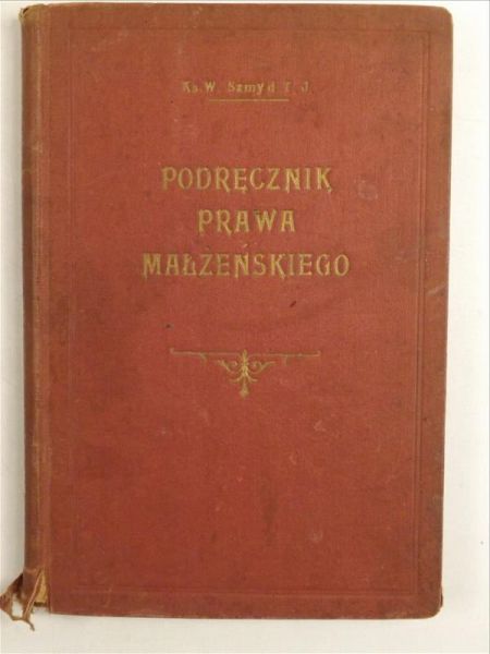 Praktyczny podręcznik prawa małżeńskiego, 1929 r.