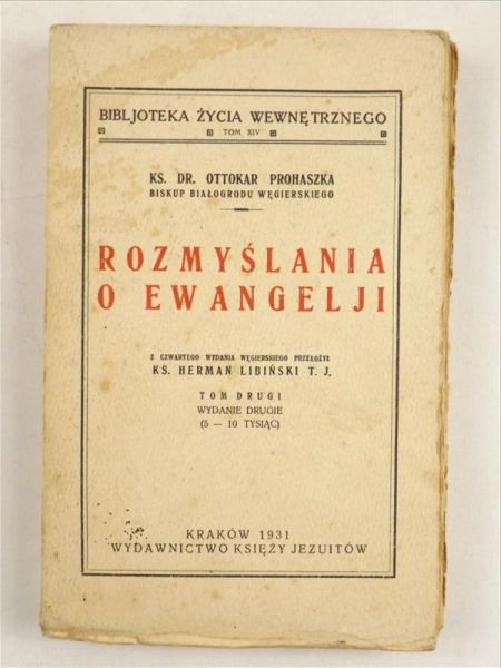Rozmyślania o Ewangelji Tom II, 1931 r.