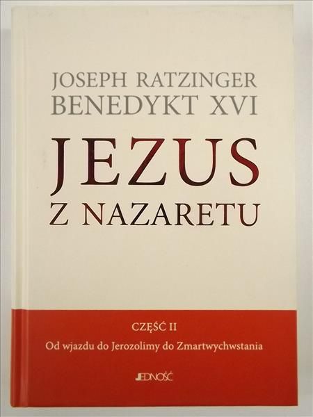 Jezus z Nazaretu, część II