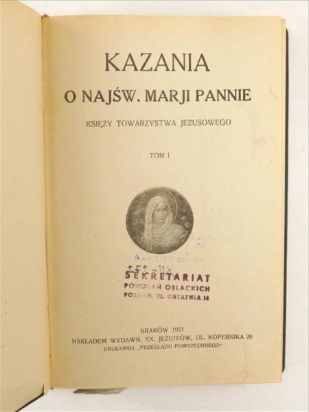 Kazania o Najświętszej Marji Pannie, Tom I, 1921 r.
