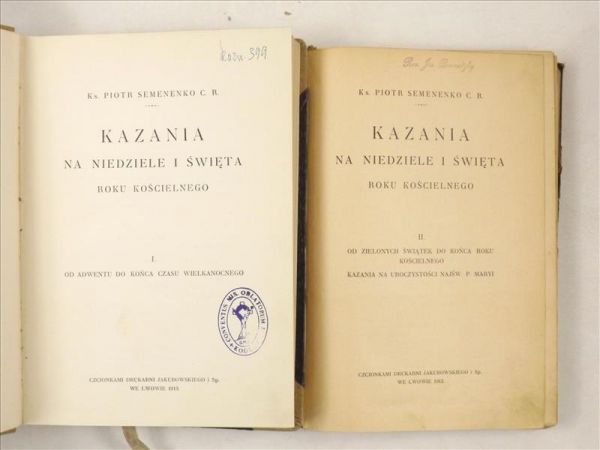 Kazania na niedziele i święta roku kościelnego, tom I-II, 1913 r.