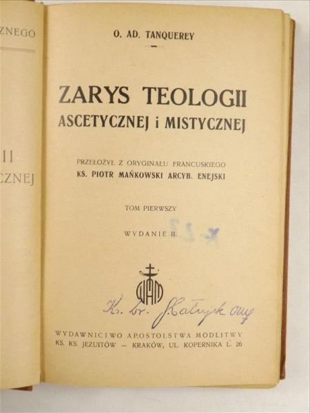Zarys teologii ascetycznej i mistycznej, t. I, 1949 r.