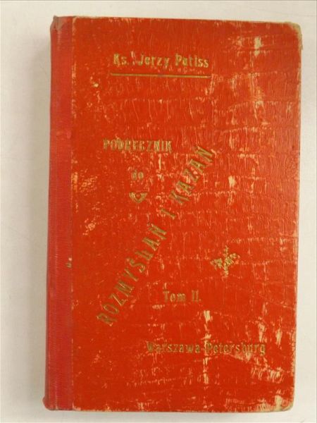 Podręcznik do rozmyślań i kazań, Tom II, 1908 r.