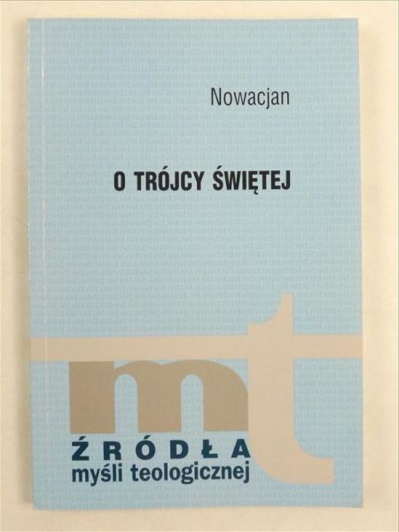 O Trójcy Świętej, ŹMT