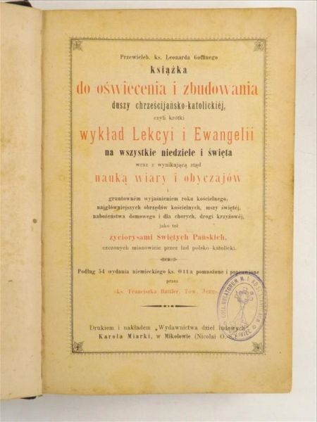 Goffin Leonard - Książka do oświecenia i zbudowania duszy chrześcijańsko-katolickiej, 1893 r.