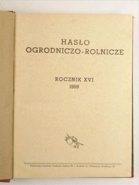 Hasło Ogrodniczo - Rolnicze, Rocznik XVI 1959