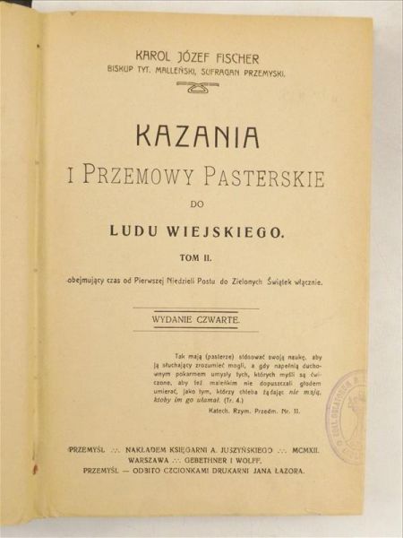 Fischer Karol Józef - Kazania i przemowy pasterskie do ludu wiejskiego t. II, 1912