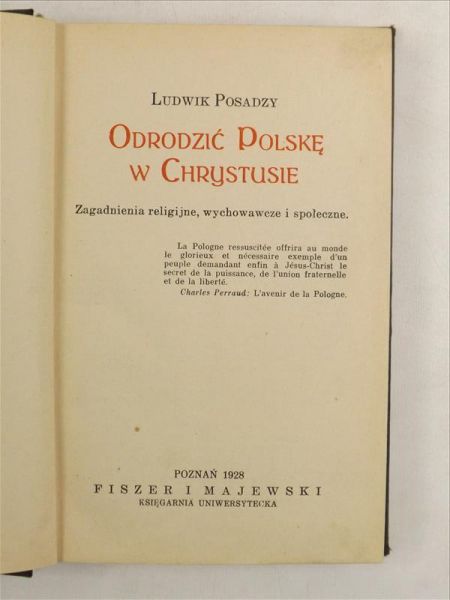 Odrodzić Polskę w Chrystusie, 1928 r.