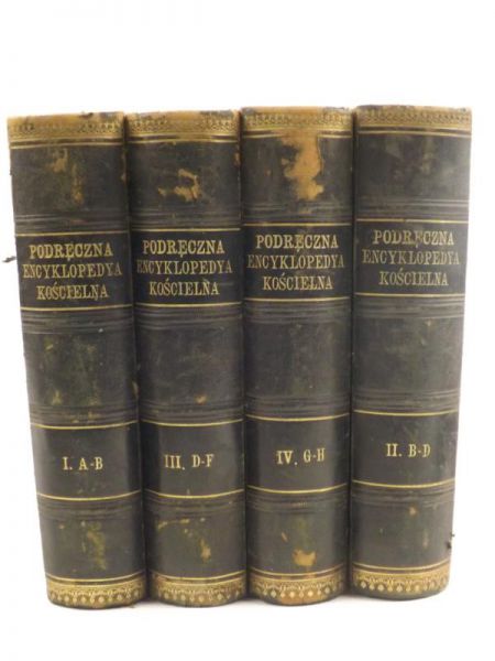 Podręczna encyklopedia kościelna, 4 tomy, 1904/07 r.