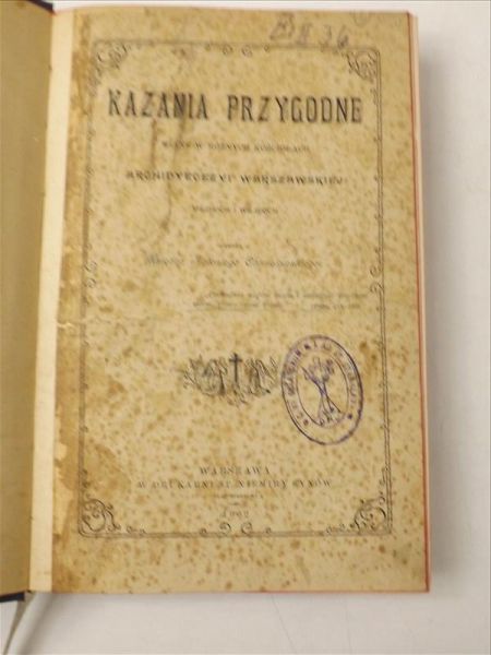 Chmielowski Antoni - Kazania Przygodne, 1902 r.