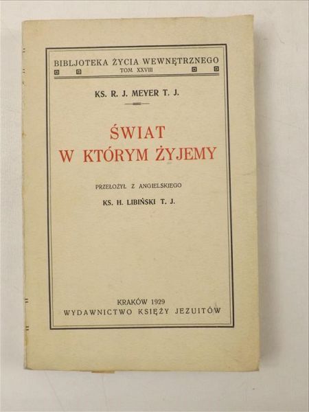 Świat w którym żyjemy, 1929 r.