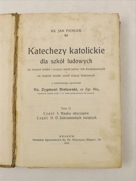 Katechezy katolickie dla szkół ludowych, tom II, 1910 r.