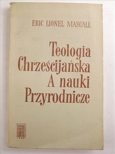 Teologia chrześcijańska a nauki przyrodnicze