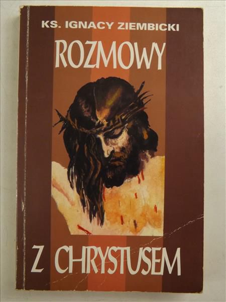 Rozmowy z Chrystusem