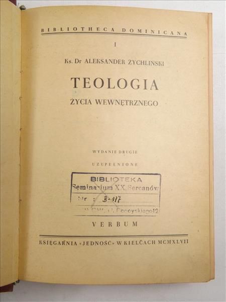Teologia życia wewnętrznego, 1947 r.