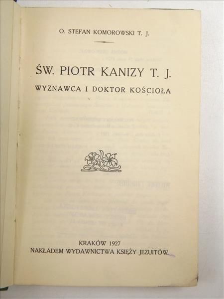 Święty Piotr z Kanizy T.J., 1927 r.