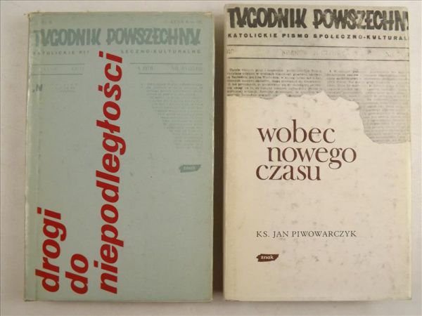 Wobec nowego czasu  Drogi do niepodległości