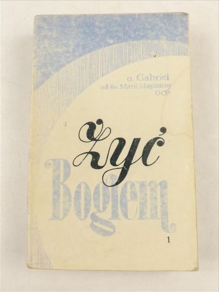 od    - Żyć Bogiem, Tom I