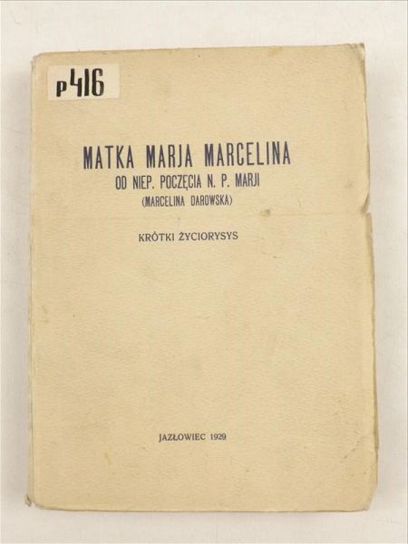 Matka Maria Marcelina od Niepokalanego Poczęcia Najświętszej Panny Marii, 1929 r.
