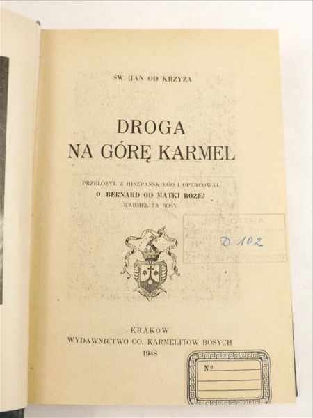 Jan od Krzyża - Droga na Górę Karmel, 1948 r.