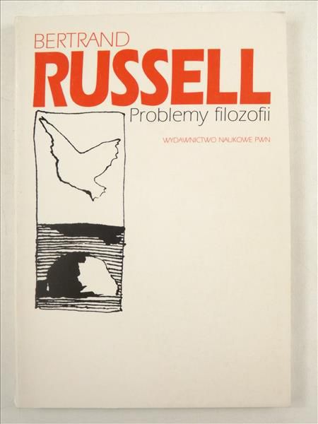 Russell Bertrand - Problemy filozofii