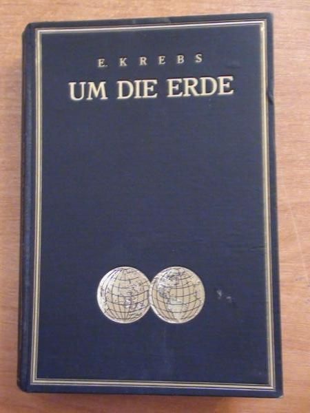 Krebs E. - Um die Erde, 1928 r.