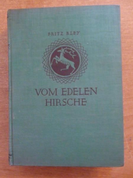 Vom Edelen hirsche, 1923