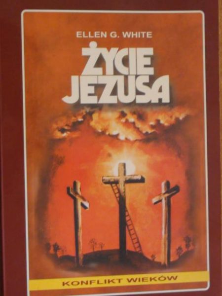White Ellen G. - Życie Jezusa