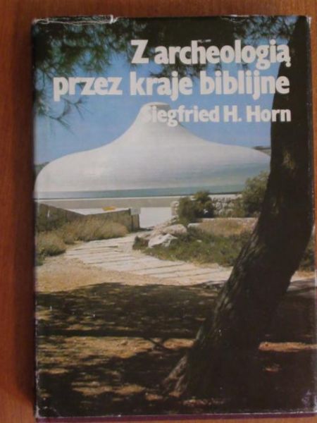 Z archeologią przez kraje biblijne