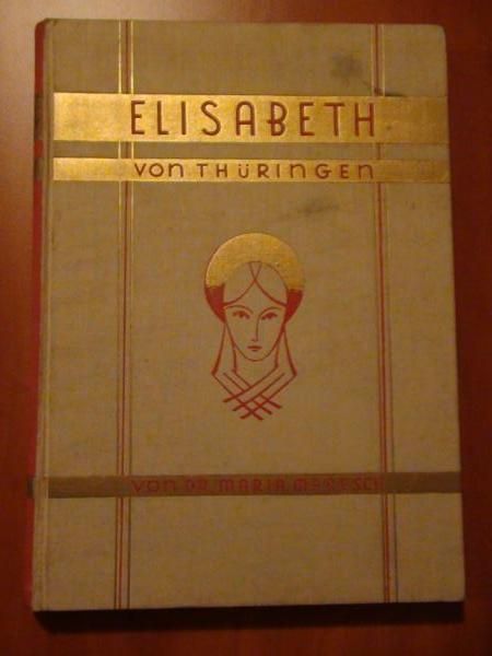 Maresch Maria - Elisabeth von Thuringen (1931 r.)