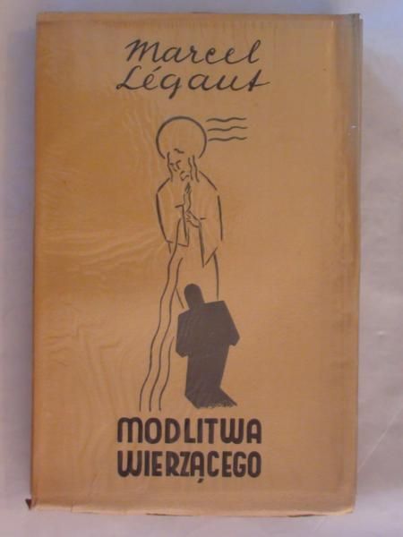 Modlitwa wierzącego 1938 r.